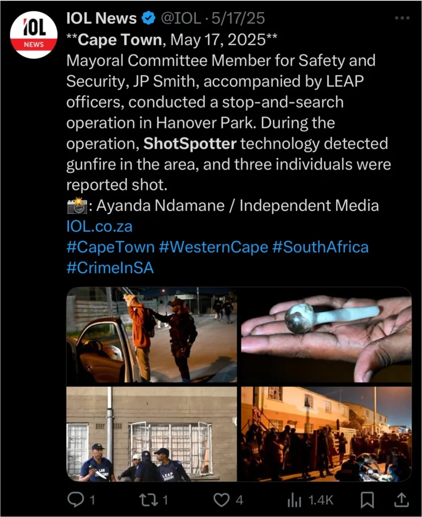 Screenshot of a social media post from IOL News reporting that ShotSpotter Cape Town detected gunfire during a police stop-and-search operation in Hanover Park, Cape Town, with four accompanying photos showing officers conducting a nighttime operation.