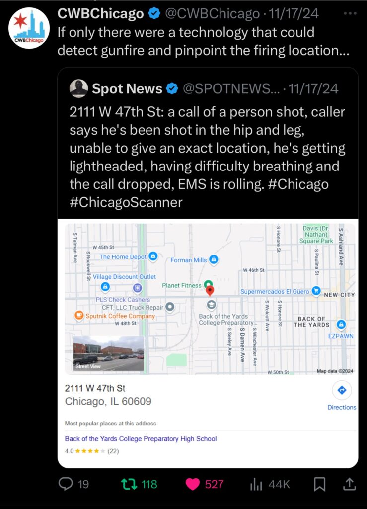 Screenshot of a November 17, 2024 tweet from CWBChicago suggesting the need for gunfire detection technology, quoting a Spot News post about a person shot at 2111 W 47th Street in Chicago who could not provide an exact location before the call dropped.