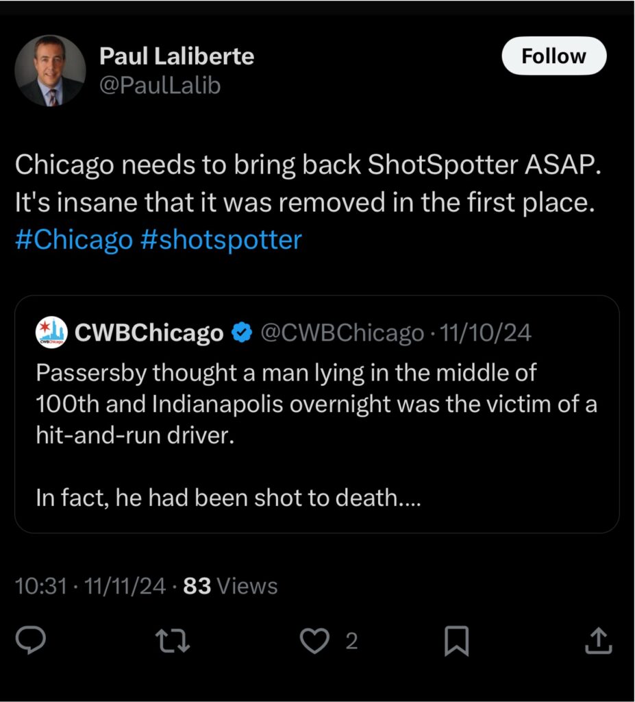Screenshot of a tweet by Paul Laliberte (@PaulLalib) calling for Chicago to bring back ShotSpotter, stating it was wrong to remove it.